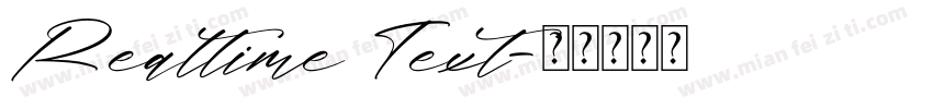 Realtime Text字体转换